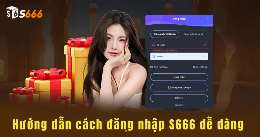 Cách Tạo Tài Khoản S666 – Hướng Dẫn Đăng Ký Nhanh Chóng 2026
